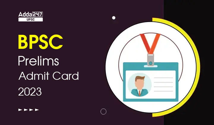 BPSC 68th Admit Card 2023, Direct Download Link Here_30.1