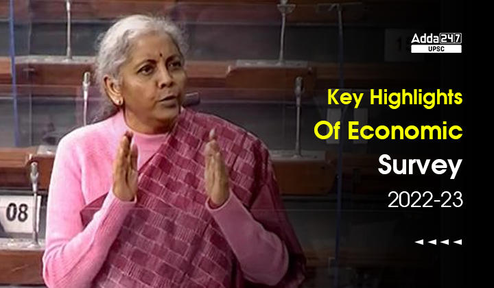 Key Highlights Of Union Economic Survey 2022-23_30.1