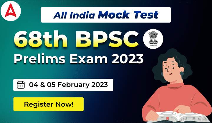 68th BPSC Prelims 2023 Mock Test by Adda247_30.1
