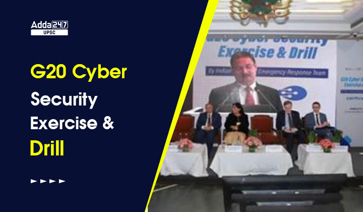 G20 Cybersecurity Exercise and Drill was Organized by CERT-In_30.1