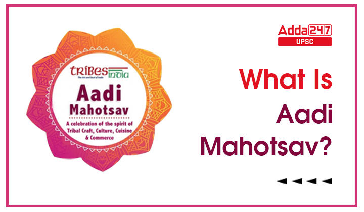 What Is Aadi Mahotsav?_30.1