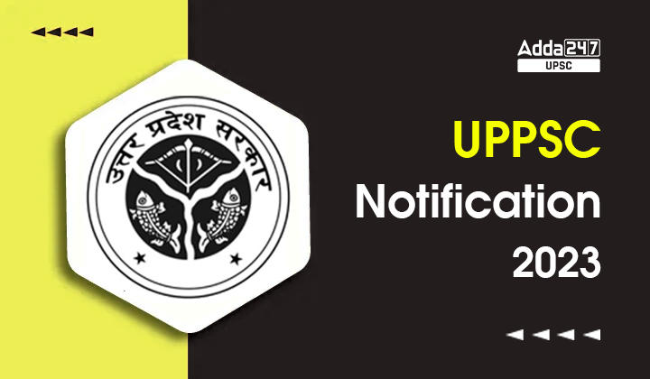 UPPSC Exam Date 2023 Out, Exam Date 14th May_30.1
