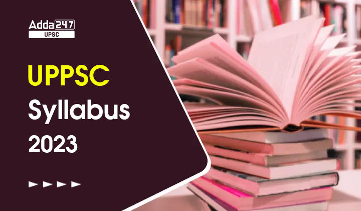 uppsc-syllabus-2023-for-mains-exam-download-pdf