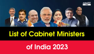 List of Cabinet Ministers of India 2023