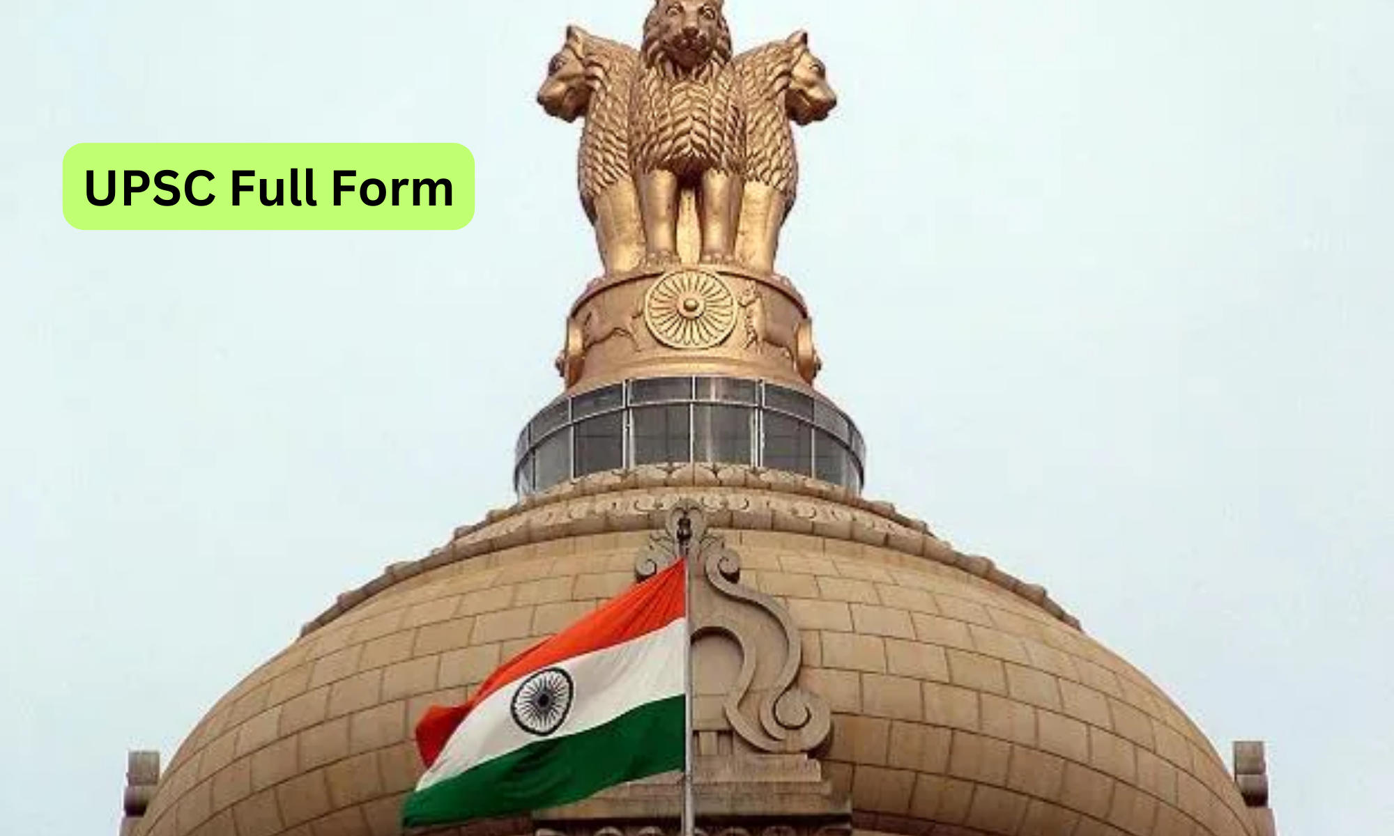 UPSC Full Form, Meaning and Facts about UPSC_30.1