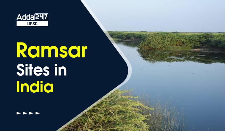 latest-ramsar-sites-in-india-check-area-in-hectare-and-state