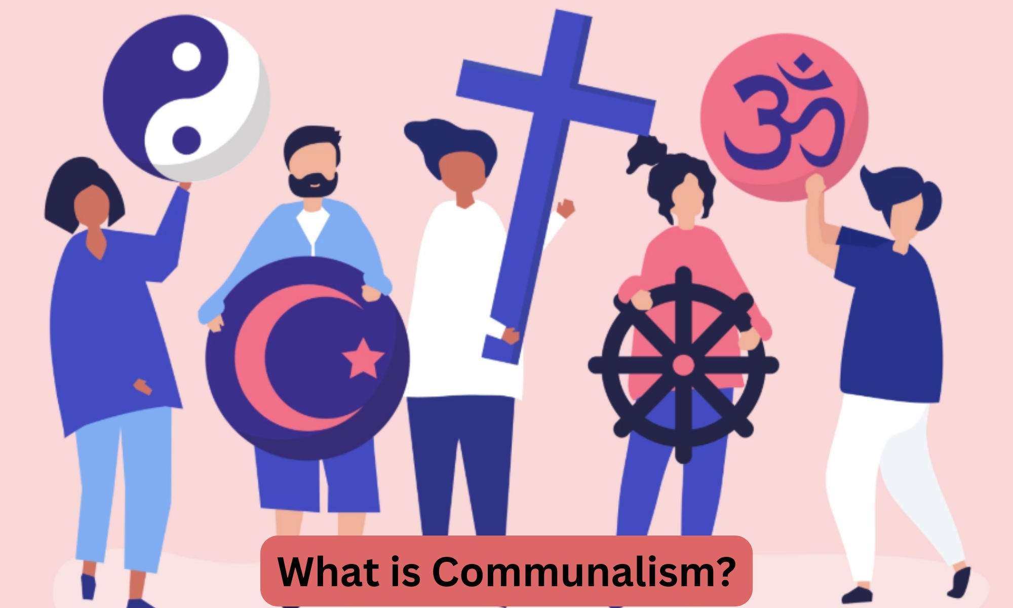 What Is Communalism Know All About Communalism