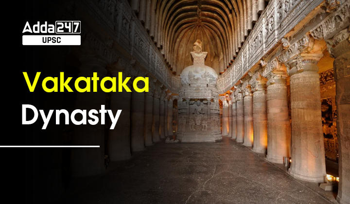 Vakataka Dynasty, An Overview of Its History, Founder, Capital, and Rulers_30.1