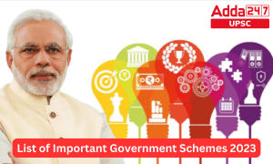 List of Important Government Schemes in India 2023