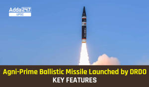 Agni-Prime Ballistic Missile Launched by DRDO, Key Features