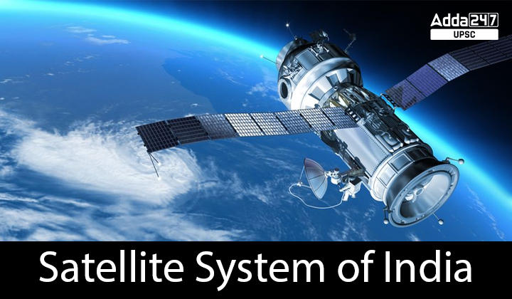 Satellite System Of India- List Of Indian Satellite