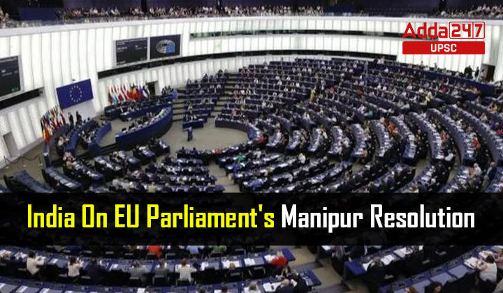 European Parliament Adopts Resolution On Human Rights Situation In India