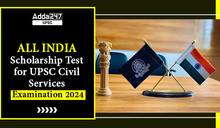 All India Scholarship Test for UPSC CSE Prelims 2024_30.1