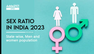 Indian Sex Ratio 2023, State-wise Men and Women Population