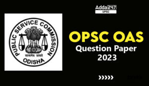 OPSC OAS Question Paper 2023