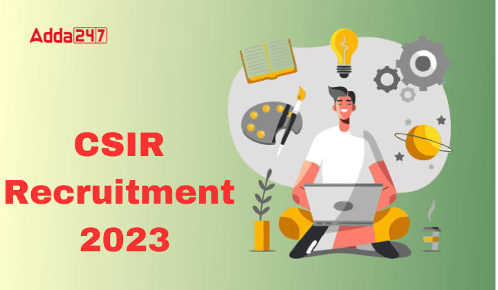 CSIR Recruitment 2024 Apply Online Starts for 444 SO and ASO Posts