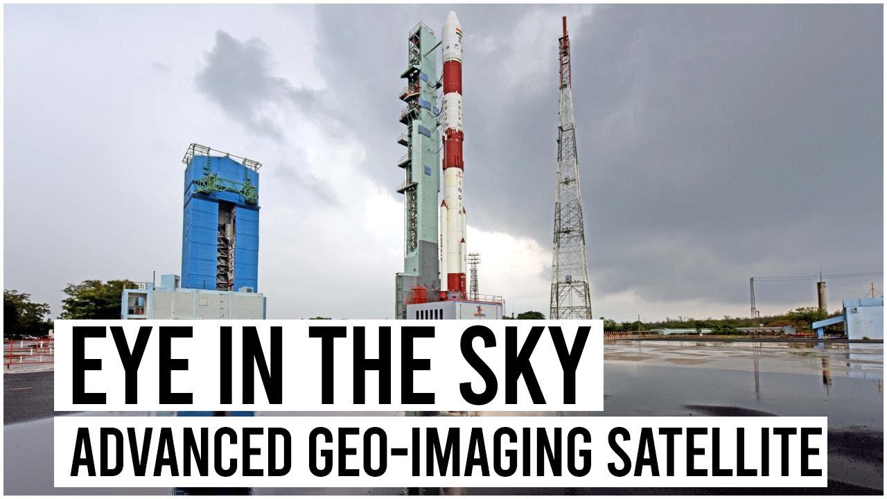 India to launch advanced geo imaging satellite "Gisat-1"_30.1