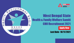 West Bengal State Health & Family Welfare Samiti CHO Recruitment 2021 Apply Now-01-01