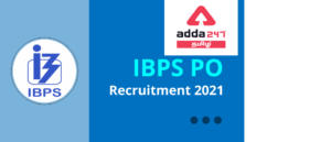 IBPS PO 2021 Notification Out