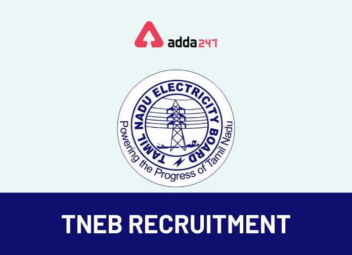 Tamil Nadu Electricity Board Recruitment | தமிழ்நாடு மின்சார ...