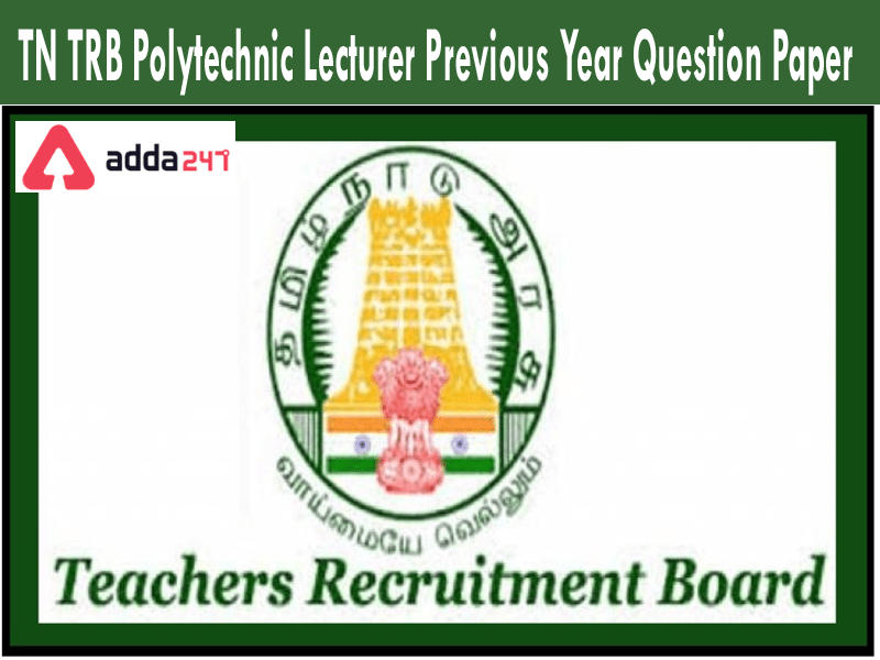 TN TRB Polytechnic Lecturer Previous Year Question Papers_30.1