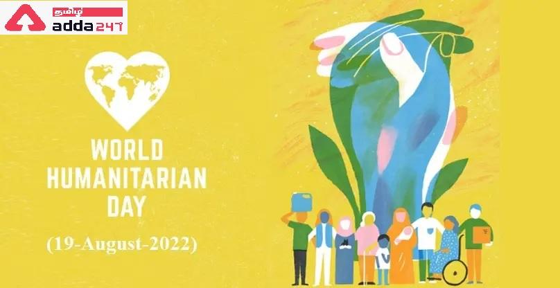 World Humanitarian Day observed on 19th August_30.1