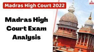 Madras High Court Exam Analysis
