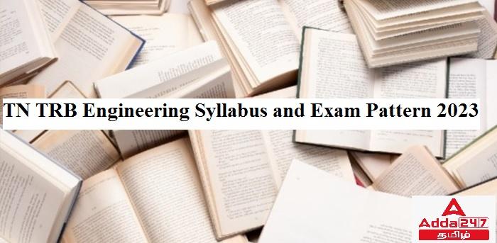 TN TRB Engineering Syllabus and Exam Pattern 2023_30.1