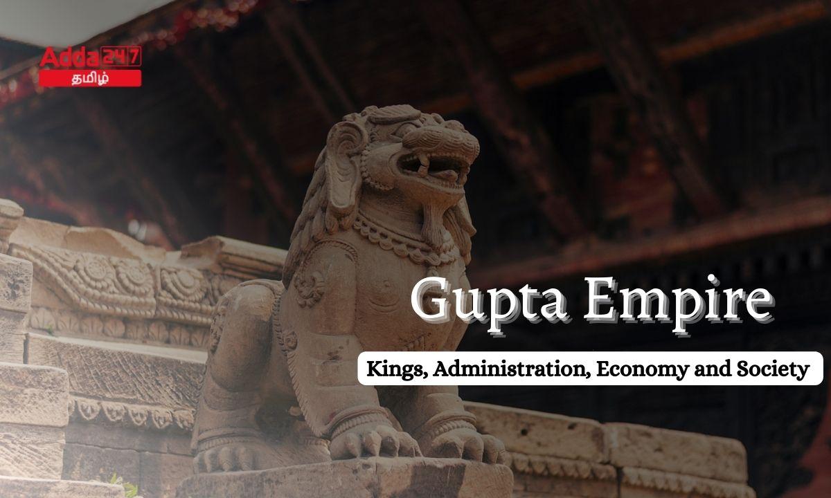 Gupta Empire In Tamil, Kings, Administration and Society_30.1