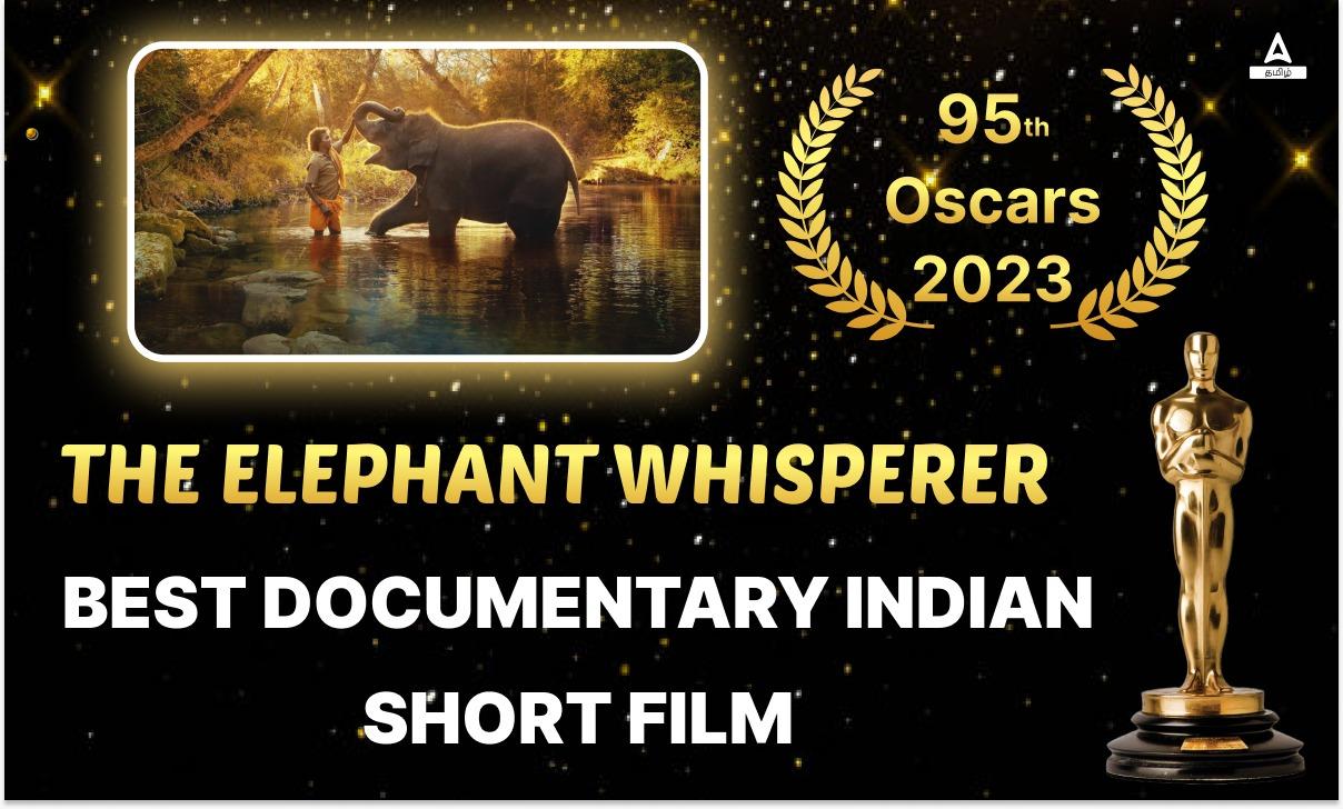 The Elephant Whisperer Oscar 2023 Best Documentary Short film