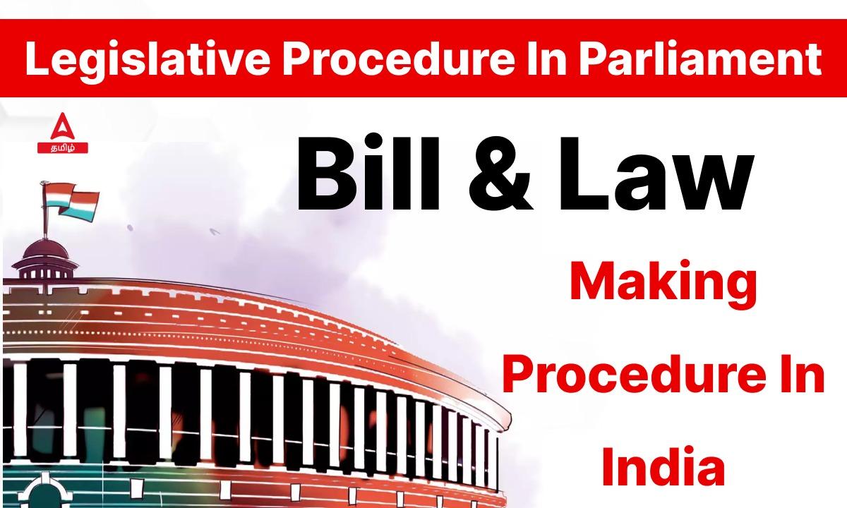 Legislative Procedure In Parliament Bill And Lawmaking Process