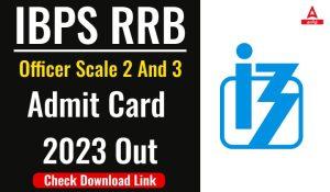 IBPS RRB Admit card 2023