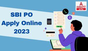 SBI PO Apply Online 2023