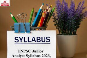 TNPSC JA Syllabus