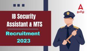 IB SA And MTS Recruitment 2023 Out