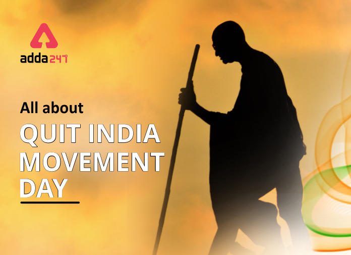 79th anniversary of Quit India movement | Important Days_30.1