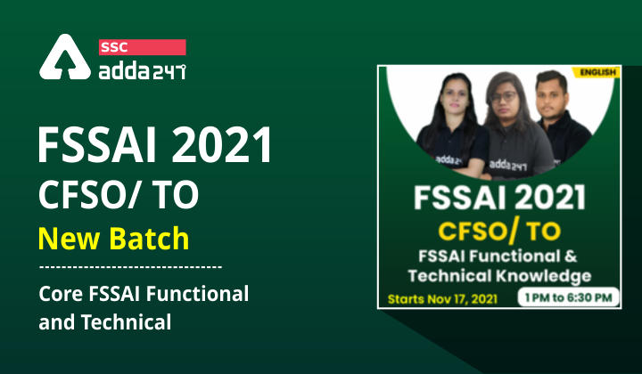 FSSAI 2021 | CFSO/ TO | English Batch | Core FSSAI Functional and Technical_30.1