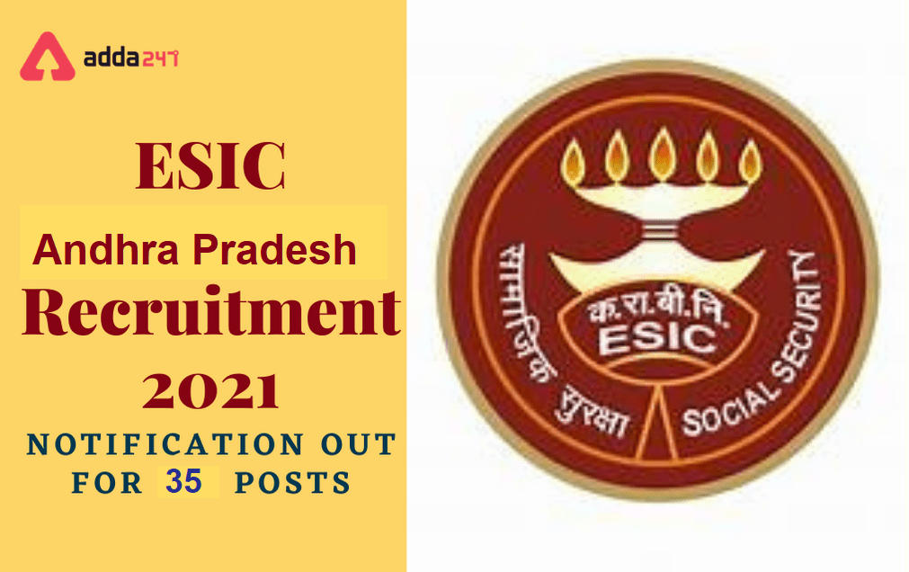 ESIC Andhra Pradesh(AP) UDC Recruitment 2022 Apply for 35 posts | ESIC ఆంధ్రప్రదేశ్ రిక్రూట్మెంట్_30.1