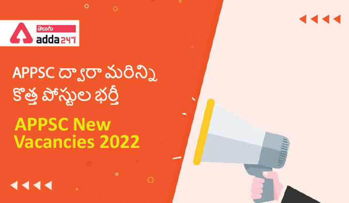 APPSC New Vacancies 2022_30.1