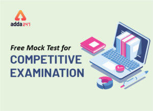 Free-Mock-Test-for-competitive-examination