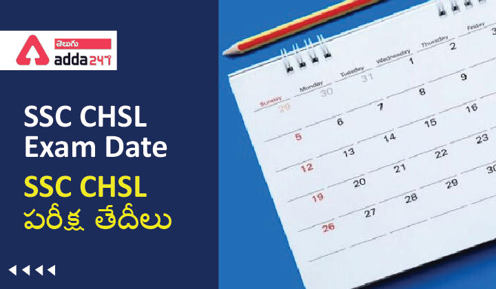 SSC CHSL Exam Dates 2022_30.1