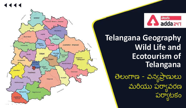 Telangana Geography -Wild Life and Ecotourism of Telangana PDF In Telugu_30.1