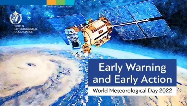 World Meteorological Day 2022: "Early Warning and Early Action"|ప్రపంచ వాతావరణ దినోత్సవం_30.1
