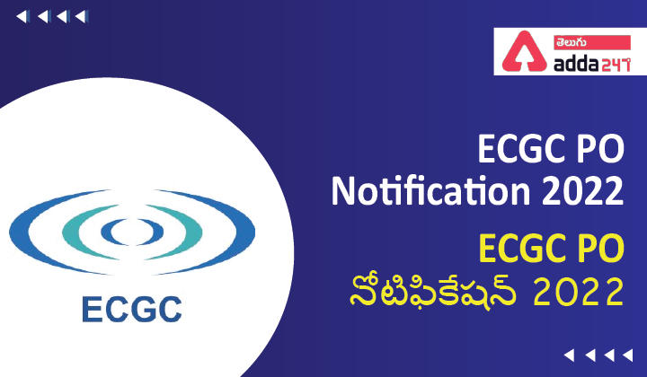 ECGC PO Notification 2022_30.1