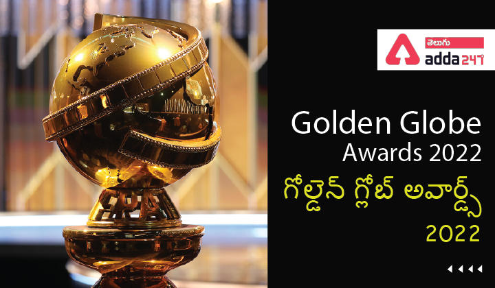 Golden Globe Awards 2022_30.1