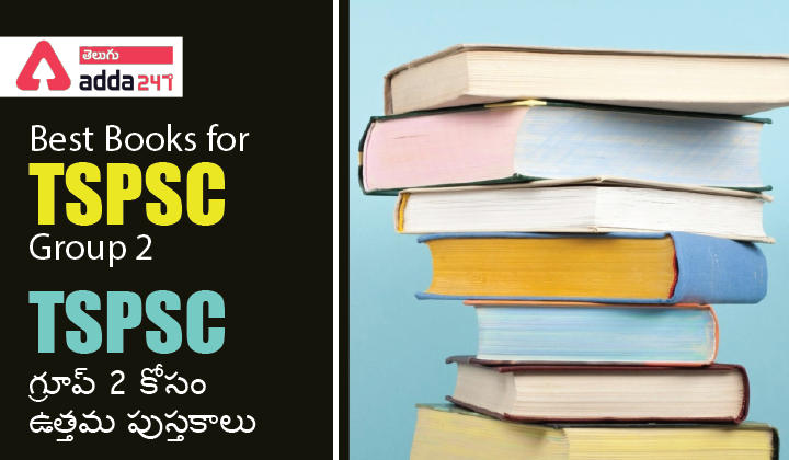Best Books for TSPSC Group 2 Exam, Check complete Details_30.1