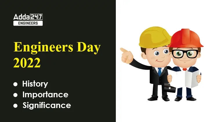 Engineers Day 2022 History, Importance and Significance_30.1