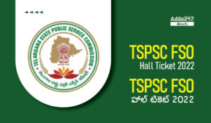 TSPSC FSO Hall ticket 2022