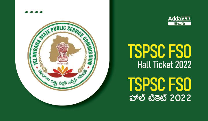 TSPSC FSO Hall Ticket 2022_30.1