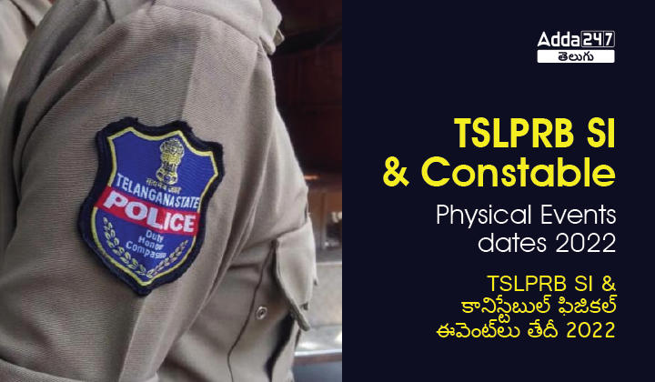 TSLPRB Police PMT & PET Exam Dates 2022 Out, Check the Events Schedule_30.1
